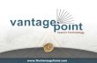 What is VantagePoint? .VantagePoint is serious analysis software for transforming information into