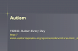 Autism VIDEO: Autism Every Day   edevents/autism_every_day.php   edevents/autism_every_day.php