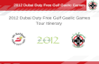 2012 Dubai Duty Free Gulf Gaelic Games Tour Itinerary