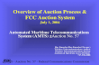 Overview of Auction Process & FCC Auction System July 1, 2004