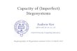 Capacity of (Imperfect) 2010-03-25آ  Steganography & Steganalysis seminar, Paris, 25 March 2010. ...