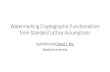 Watermarking Cryptographic Functionalities from Standard ... Watermarking Programs [NSS99, BGIRSVY01,
