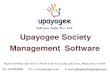 Software India Pvt. Ltd. Upayogee Society Management Software Upayogeeâ€™s â€œ Society Management Software