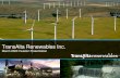 TransAlta Renewables Inc. ... the Company to be reasonable as of the date of this presentation, including,