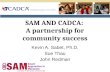 SAM AND CADCA:  A partnership for community success