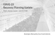 COVID-19 Recovery Planning Update 2020. 6. 10.آ  COVID-19 Recovery & Restoration of Service COVID-19