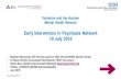 New Early Intervention in Psychosis Network 19 July Health/EIP/EIP...آ  2018. 7. 27.آ  â€¢ Stephen McGowan,
