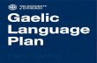 Gaelic Language Plan - ed.ac.uk a permanent Gaelic Officer position at the University has contributed