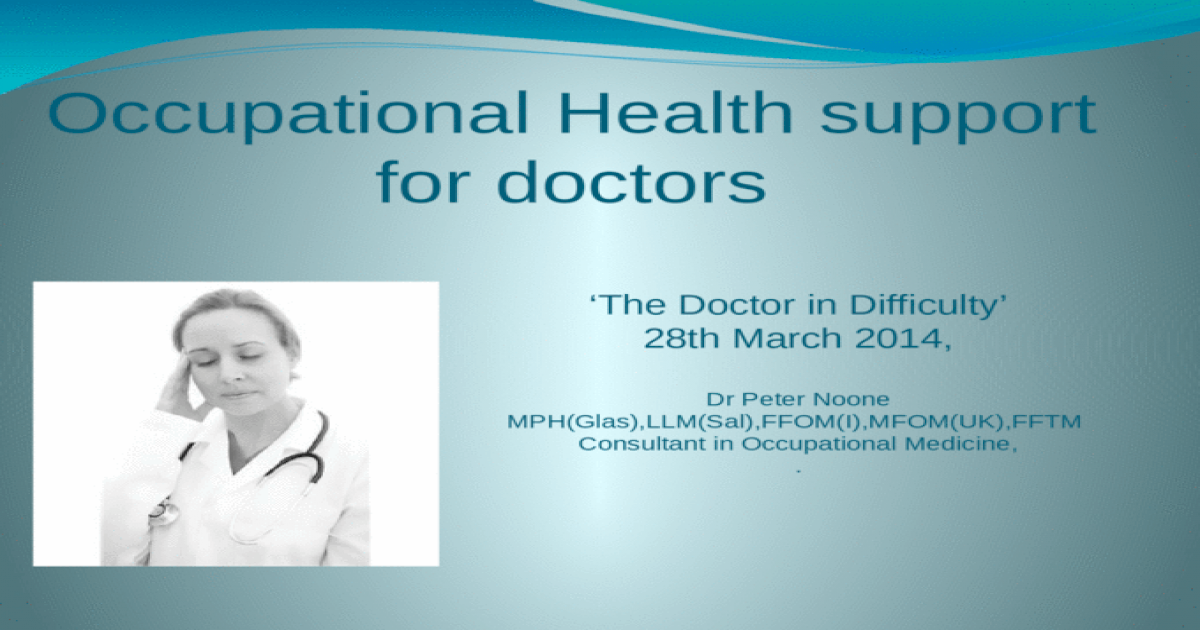 Occupational Health Support For Doctors Health Professionals Pptx Powerpoint