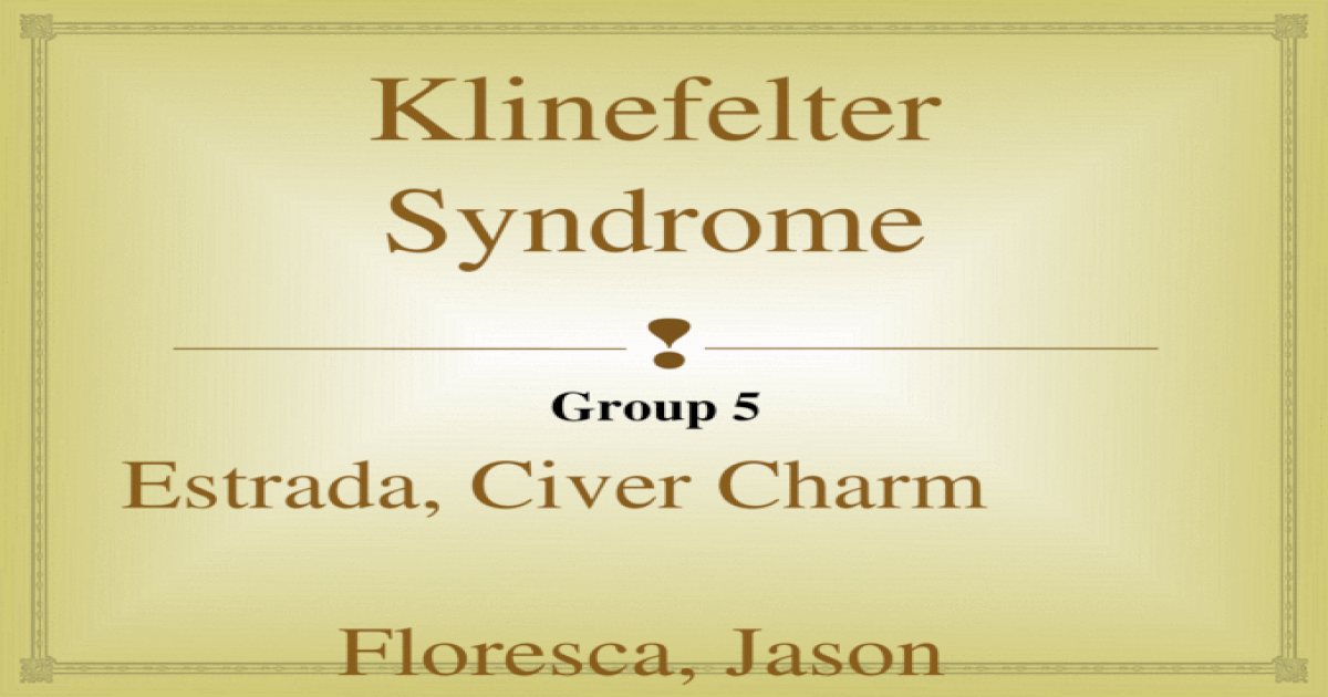 Klinefelter Syndrome [pptx Powerpoint]