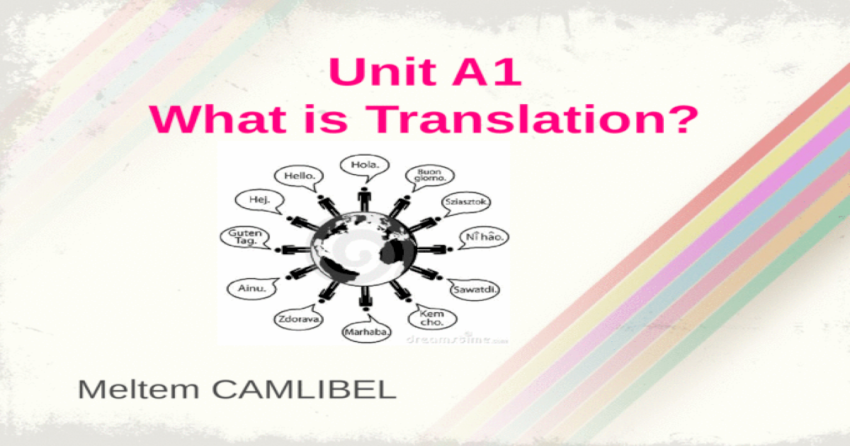 Unit A1 What Is Translation Ppt Powerpoint