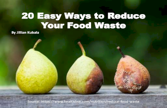 20 Easy Ways to Reduce Your Food Waste