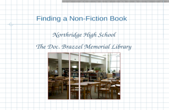 Finding a Non-Fiction Book Northridge High School The Doc. Brazzel Memorial Library