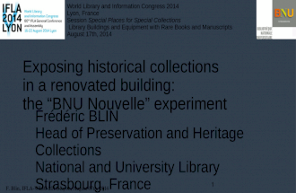 Exposing historical collections in a renovated building: the &acirc;&euro;&oelig;BNU Nouvelle&acirc;&euro;&zwnj; experiment