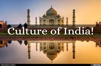 Culture of India!