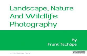Landscape, Nature and Wildlife Photography by Frank Tsch&para;pe
