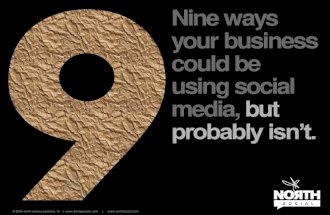9 Ways Your Business Could Be Using Social Media But Probably Isnt