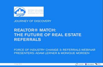 REALTOR&reg; Match: the Future of Real Estate Referrals Webinar Slides &amp; Recording