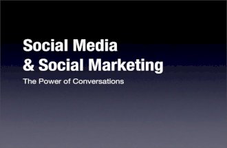 Social Media Marketing; The Power Of Conversation