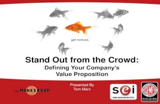 Stand Out from the Crowd - Defining Your Company&acirc;&euro;&trade;s Value Proposition