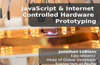 JavaScript and Internet Controlled Hardware Prototyping