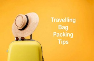 Travelling Bag Packing Tips