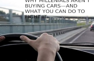 Why Millennials Arent Buying Cars