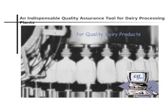 An Indispensable Quality Assurance Tool for Dairy Processing Plants